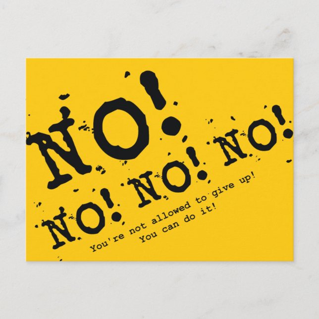 Never Give Up Postcard (Front)