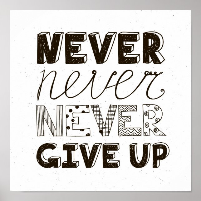 Never Give Up Poster (Front)