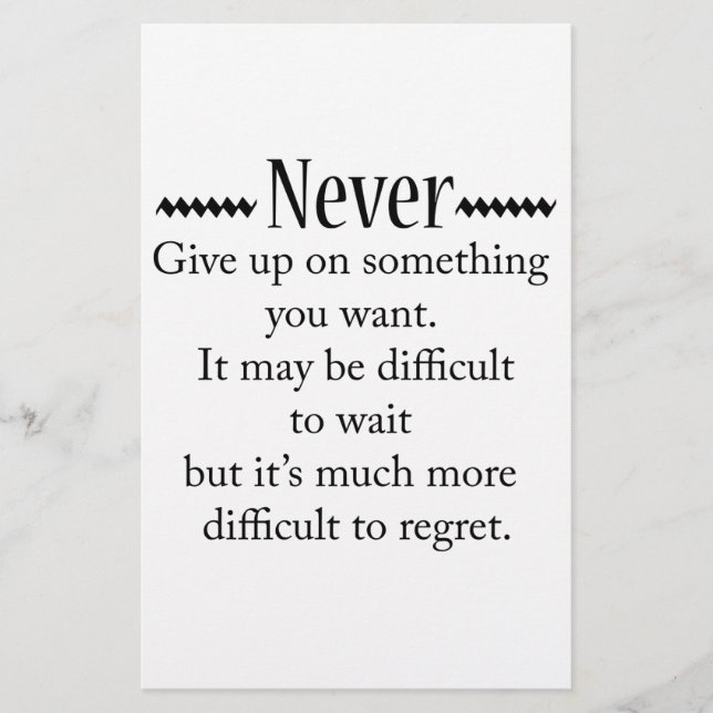 Never Give Up Stationery (Front)