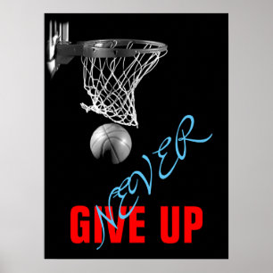 Never Give Up Success Basketball Print