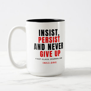 Never Give Up Two-Tone Mug