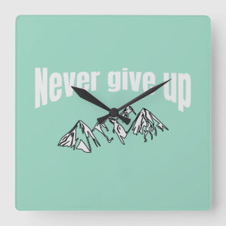 Never Give up Wall Clock