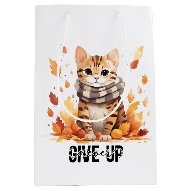 Never give up with Cute Bengal Cat in Fall Medium Gift Bag (Front)