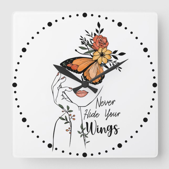 Never hide your wings square wall clock (Front)