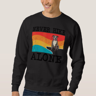 Never Hike Alone Staffordshire Bull Terrier Graphi Sweatshirt