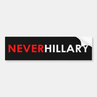 Never Hillary Bumper Sticker (Black)