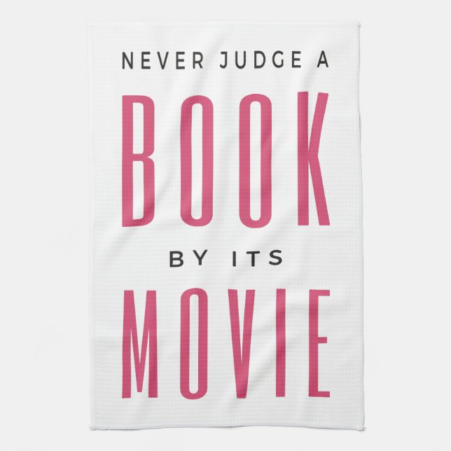 Never Judge A Book By It's Movie I Kitchen Towel (Vertical)