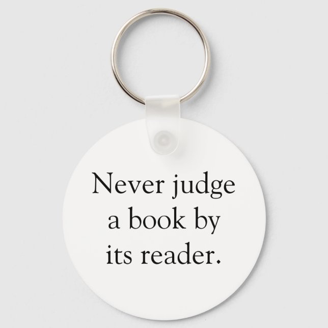 Never Judge A Book Keychain (Front)