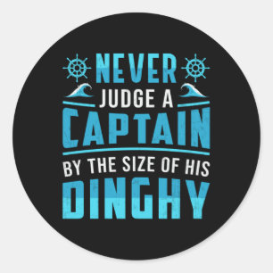 Never Judge A Captain Boat Sailing Boating Funny Classic Round Sticker