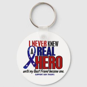 Never Knew A Hero 2 Best Friend (Support Our Troop Keychain