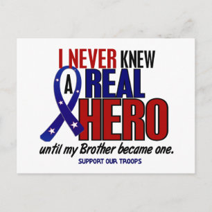 Never Knew A Hero 2 Brother (Support Our Troops) Postcard