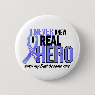 Never Knew A Hero 2 Dad Prostate Cancer 2 Inch Round Button
