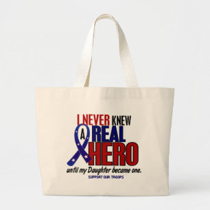 Never Knew A Hero 2 Daughter (Support Our Troops) Large Tote Bag