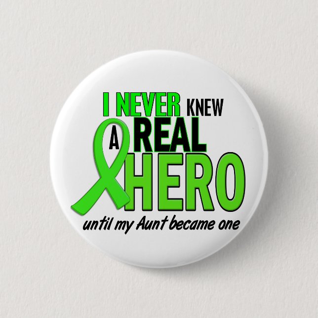 Never Knew A Hero 2 LIME GREEN (Aunt) Inch Round Button (Front)