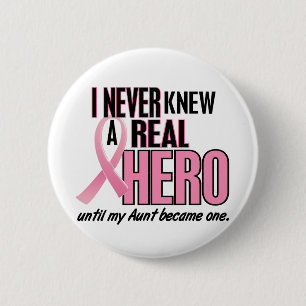Never Knew A Hero 2 PINK (Aunt) 2 Inch Round Button