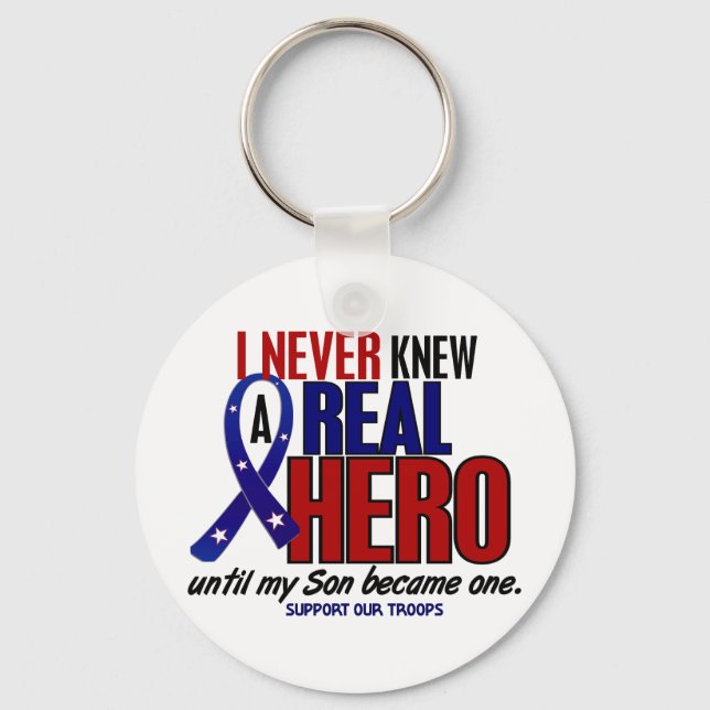 Never Knew A Hero 2 Son (Support Our Troops) Keychain (Front)