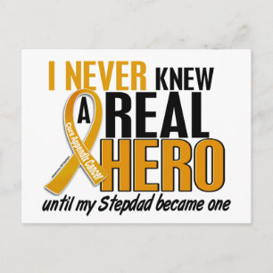 Never Knew a Hero 2 Stepdad Appendix Cancer Postcard