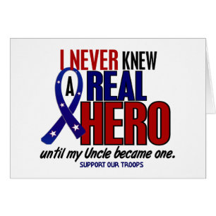 Never Knew A Hero 2 Uncle (Support Our Troops)