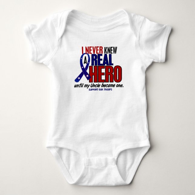 Never Knew A Hero 2 Uncle (Support Our Troops) Baby Bodysuit (Front)