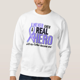Never Knew A Hero Father Esophageal Cancer Sweatshirt