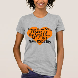 Never Knew Strength/Heart/Aunt...RSD/CRPS T-Shirt