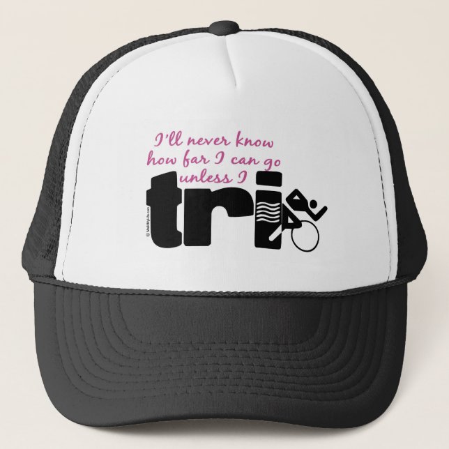 Never Know Unless I TrI - Script Trucker Hat (Front)