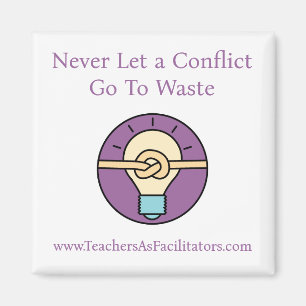Never Let a Conflict Go To Waste TAF Magnet