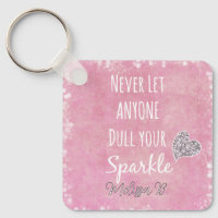 Never let anyone dull your sparkle Personalized