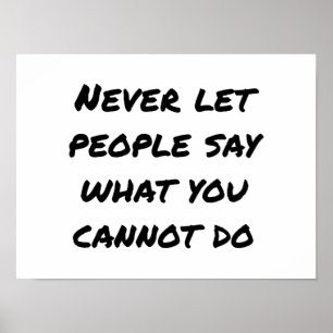 Never Let People Say Poster