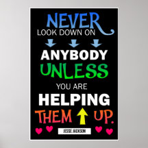 Never Look Down On Others Poster