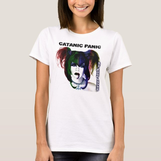 Never Look Up T-Shirt (Front)