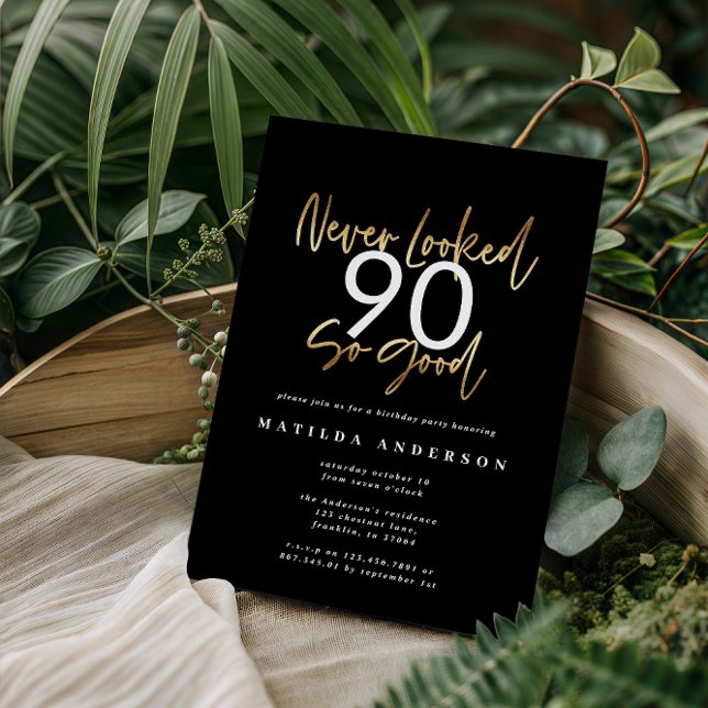 never looked so good gold birthday invitation (Creator Uploaded)