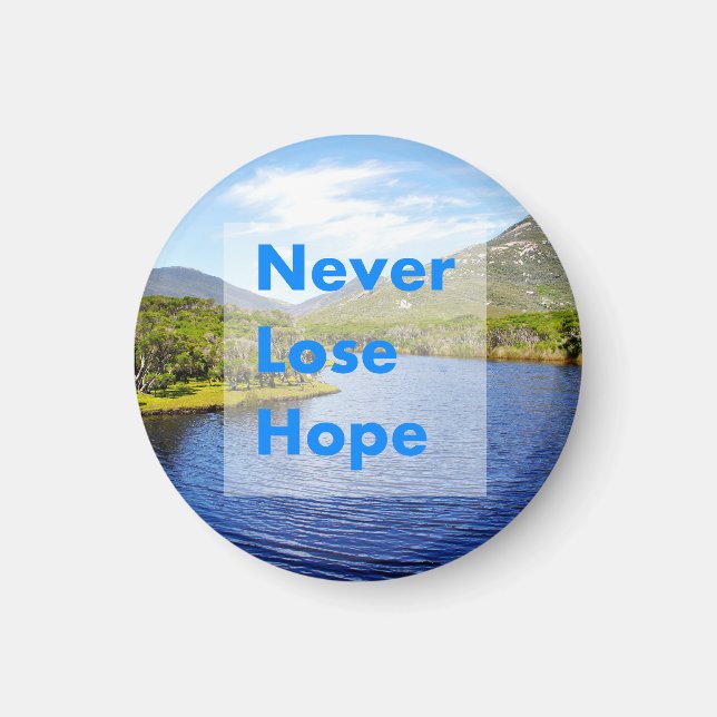 Never lose hope magnet (Front)