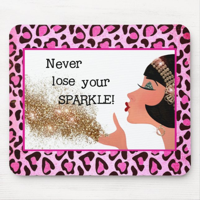 "Never Lose Your SPARKLE!" Mouse Pad (Front)