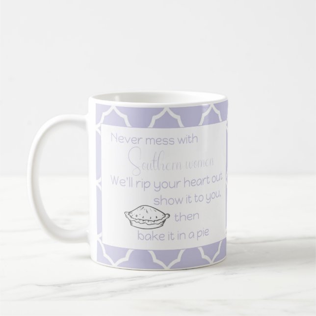 Never Mess with Southern Women Lavender Custom Coffee Mug (Left)