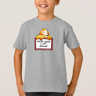 Never Mind Kids Tshirt