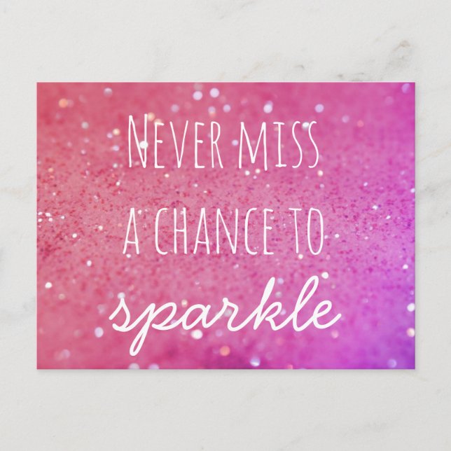 Never Miss a Chance to Sparkle Pink Bokeh Postcard (Front)