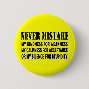 NEVER MISTAKE 2 INCH ROUND BUTTON