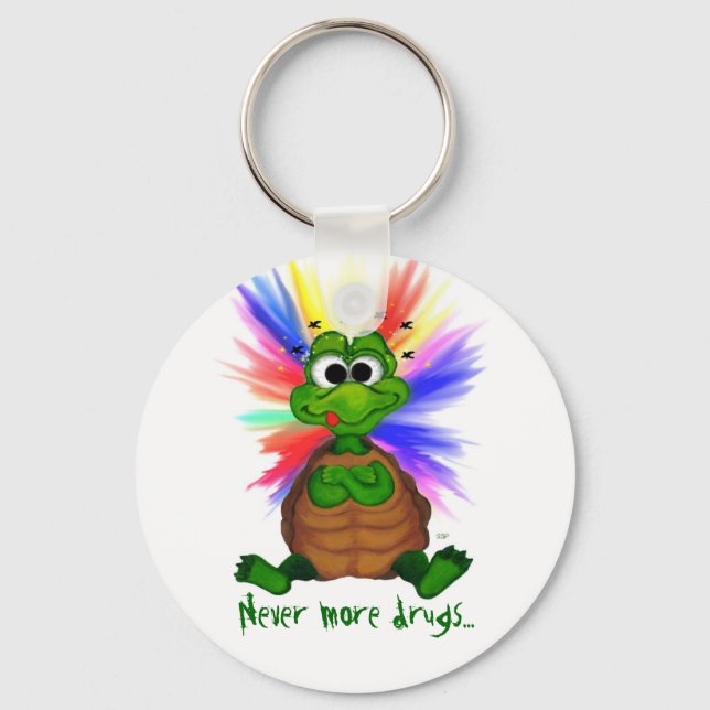 Never more drugs... keychain (Front)