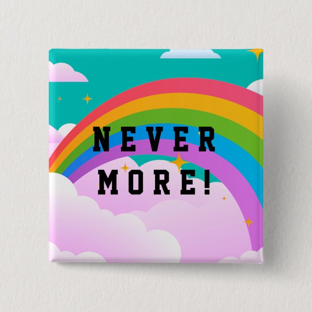 never more rainbow covenant 2 inch square button (Front)
