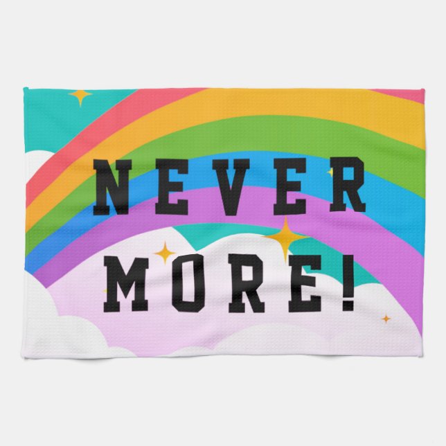 never more rainbow covenant kitchen towel (Horizontal)