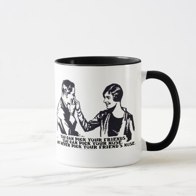 Never Pick Your Friend's Nose Mug (Right)