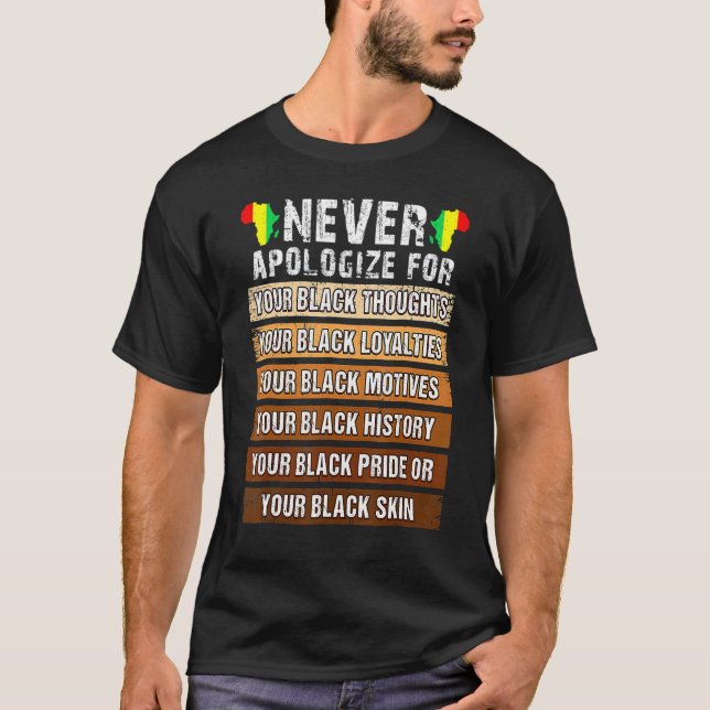 Never Retro Apologize Black History African Melani T-Shirt (Front)