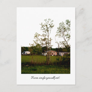 Never single yourself out! postcard