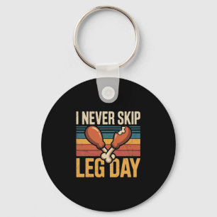 Never Skip Leg Day Funny Turkey Retro Keychain