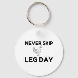 NEVER SKIP LEG DAY KEYCHAIN