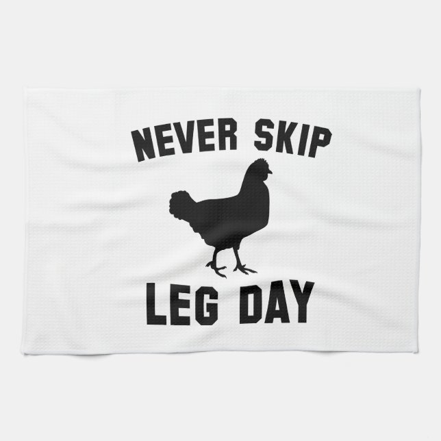 Never Skip Leg Day Kitchen Towel (Horizontal)