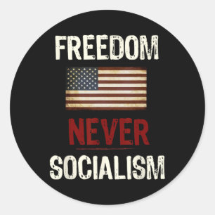 Never Socialism Anti-socialist Republican  Classic Round Sticker