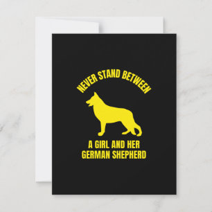 Never stand between a girl and her German Shepherd Thank You Card