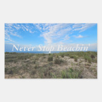Never Stop Beachin Stickers